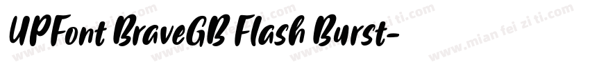 UPFont BraveGB Flash Burst字体转换